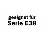 geeignet fr Serie E38