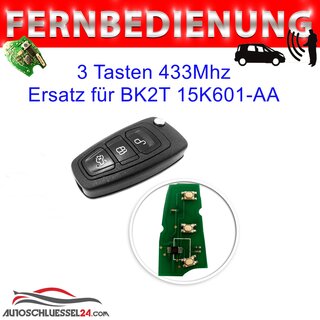 Ersatz Fernbedienung geeignet für Ford - 3 Tasten - 433 MHz  Ersatz geeignet für BK2T 15K601-AA Typ Transit Custom, Focus 2011-2015